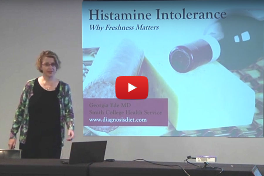 Histamine Intolerance, Why Freshness Matters- Georgia Ede, MD